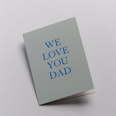 Card We Love You Dad