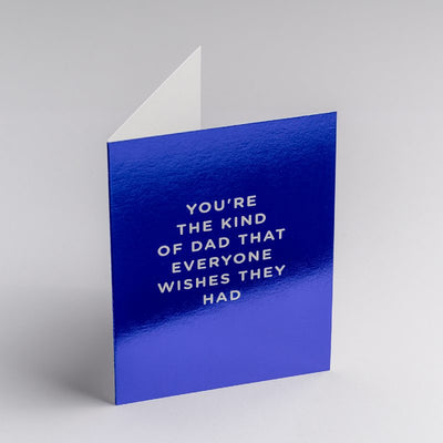 Card You're The Kind Of Dad