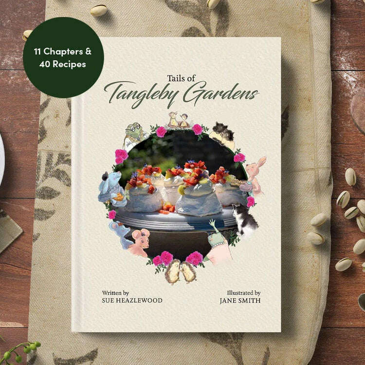 Tails of Tangleby Gardens Story Cookbook